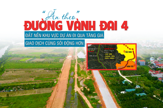 “Ăn theo” đường Vành đai 4, đất nền khu vực dự án đi qua tăng giá, giao dịch cũng sôi động hơn