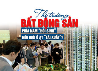 Thị trường bất động sản phía nam “hồi sinh”, môi giới ồ ạt “tái xuất”?