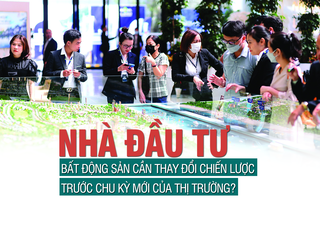 Nhà đầu tư bất động sản cần thay đổi chiến lược trước chu kỳ mới của thị trường?