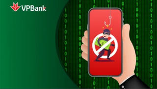 Cảnh báo từ VPBank về các thủ đoạn lừa đảo, chiếm đoạt tiền trong tài khoản ngân hàng
