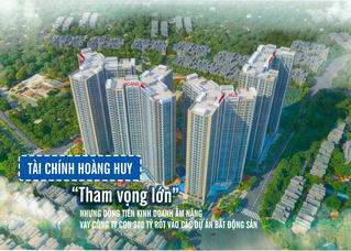 Tài chính Hoàng Huy: “Tham vọng” lớn nhưng dòng tiền kinh doanh âm nặng, vay công ty con 300 tỷ rót vào loạt dự án bất động sản 