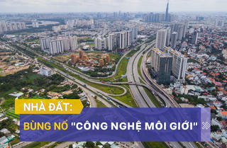 Nhà đất: Bùng nổ “công nghệ môi giới”