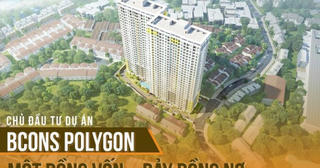 Chủ đầu tư dự án Bcons Polygon: Một đồng vốn... bảy đồng nợ