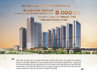 Sunshine Group ra mắt Sunshine Legend City với gần 8.000 căn hộ cao cấp giá hợp lý dành cho người trẻ cùng gói tín dụng từ SHB - góp phần bảo tồn di sản Phố Hiến phía Đông Thủ đô