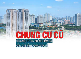 Chung cư cũ ở Hà Nội, TP HCM không giảm giá, người tiêu dùng vẫn khó mua nhà