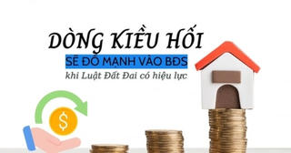 Hành lang pháp lý cởi mở, dòng kiều hối sẽ đổ mạnh vào thị trường bất động sản