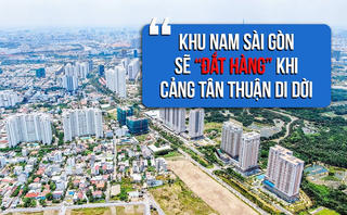 Khu Nam Sài Gòn sẽ “đắt hàng” khi cảng Tân Thuận di dời