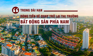 “Trong dài hạn, dòng tiền sẽ quay trở lại thị trường bất động sản phía Nam”