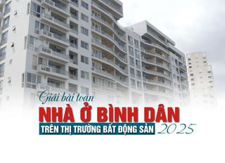 Giải bài toán nhà ở bình dân trên thị trường bất động sản 2025