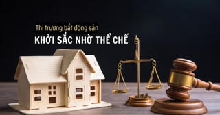 Tác động tích cực từ thể chế, thị trường bất động sản sẽ khởi sắc