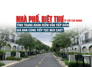 Nhà phố, biệt thự tại TP HCM: Nguồn cung nhà liền thổ mới vẫn duy trì tình trạng khan hiếm