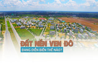 Thị trường đất nền vùng ven đang diễn biến thế nào?