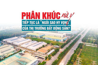 Phân khúc này tiếp tục là “ngôi sao hy vọng” của thị trường bất động sản