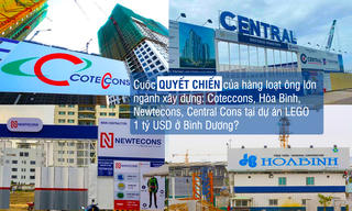 Hàng loạt ông lớn ngành xây dựng: Coteccons, Hòa Bình, Newtecons, Central Cons “quyết chiến” tại dự án LEGO 1 tỷ USD ở Bình Dương?