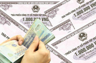 Nóng: Chính phủ ban hành nghị định sửa đổi quy định về trái phiếu doanh nghiệp