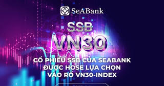 Cổ phiếu SSB của SeABank được HOSE lựa chọn vào rổ VN30-Index