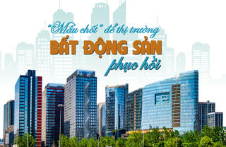 “Mấu chốt” để thị trường bất động sản nhà ở phục hồi
