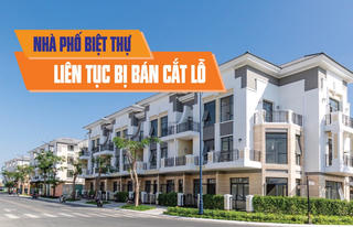 Nhà phố biệt thự liên tục bị bán cắt lỗ
