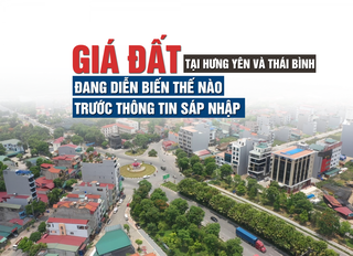 Giá đất tại Hưng Yên, Thái Bình đang diễn biến thế nào trước khi sáp nhập?