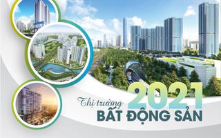 Thị trường bất động sản có niềm tin tích cực vào nửa cuối năm 2021