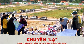 Chuyện lạ đang diễn ra trên thị trường bất động sản: Lúc sốt đất giá cao tranh nhau mua, khi hạ giá lại e dè xuống tiền