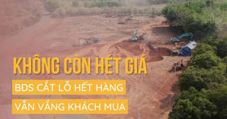 Không còn “hét giá”, BĐS cắt lỗ thoát hàng vẫn vắng khách mua