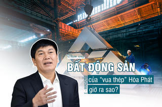 Tham vọng làm bất động sản của “vua thép” Hòa Phát giờ ra sao?