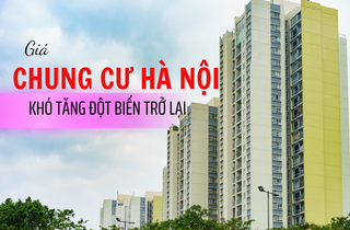 Giá chung cư Hà Nội khó tăng đột biến trở lại