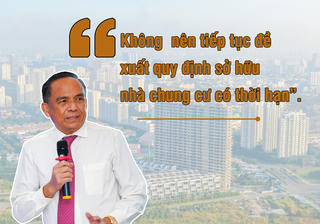 HoREA kiến nghị dừng đề xuất quy định sở hữu nhà chung cư có thời hạn