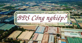 Nhiều ông lớn lên kế hoạch tiến quân vào BĐS công nghiệp?