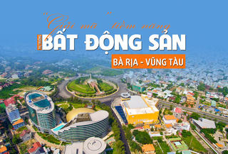 “Giải mã” tiềm năng thị trường bất động sản Bà Rịa - Vũng Tàu