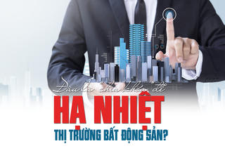 Đâu là “chìa khóa” để hạ nhiệt thị trường bất động sản