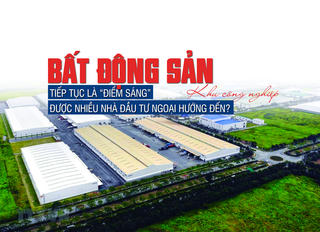 Bất động sản công nghiệp tiếp tục là “điểm sáng”, được nhiều nhà đầu tư ngoại hướng đến