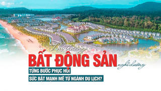 Thị trường bất động sản nghỉ dưỡng từng bước phục hồi, sức bật mạnh mẽ từ ngành du lịch