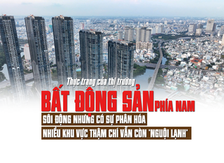 Thực trạng của thị trường bất động sản phía Nam: Sôi động nhưng có sự phân hóa nhiều khu vực