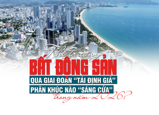Thị trường bất động sản qua giai đoạn “tái định giá”, phân khúc nào “sáng cửa” trong năm 2026