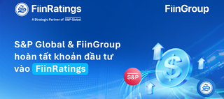 S&P Global hoàn tất đầu tư vào FiinRatings, thúc đẩy chuẩn xếp hạng tín nhiệm quốc tế
