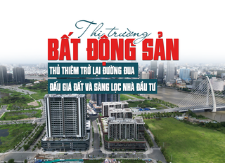 Thị trường bất động sản Thủ Thiêm trở lại đường đua: Đấu giá đất và sàng lọc nhà đầu tư