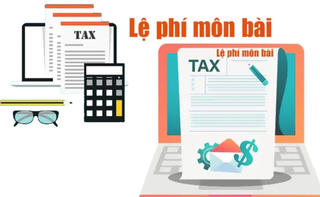 Chính thức bãi bỏ lệ phí môn bài