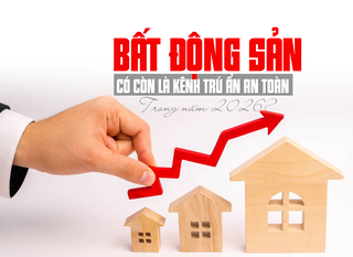 Bất động sản có còn là kênh trú ẩn an toàn trong năm 2026
