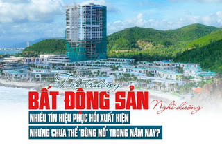 Bất động sản nghỉ dưỡng: Nhiều tín hiệu phục hồi xuất hiện nhưng chưa thể “bùng nổ”