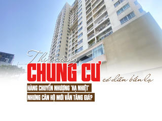 Thị trường chung cư có diễn biến lạ: Hàng chuyển nhượng “hạ nhiệt” nhưng căn hộ mới vẫn tăng giá?