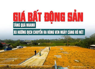 Savills: Giá bất động sản tăng quá nhanh, xu hướng dịch chuyển ra vùng ven ngày càng rõ nét