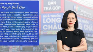 Bà Nguyễn Bạch Điệp: FPT Retail luôn đặt khách hàng làm trung tâm
