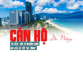 Căn hộ Đà Nẵng: “cú hích” lớn từ nguồn cung, giá liệu có tiếp tục tăng