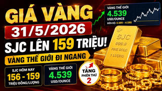 Giá vàng hôm nay (trưa 31/5/2026): nhiều nơi tiến sát 159 triệu đồng/lượng