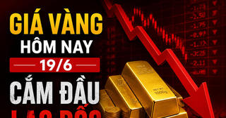 Giá vàng hôm nay (chiều 19/6): Tiếp đà giảm sốc