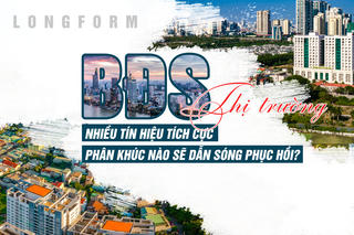 [Longform] Thị trường bất động sản cuối năm 2026: Nhiều tín hiệu tích cực, phân khúc nào sẽ dẫn sóng phục hồi