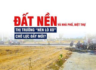 Đất nền và nhà phố, biệt thự tại Đà Nẵng: Thị trường “nén lò xo”, chờ lực đẩy mới