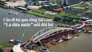 Cầu đi bộ qua sông Sài Gòn: “Lá dừa nước” nối đôi bờ